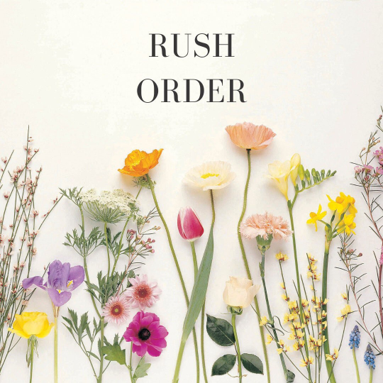 Rush Order
